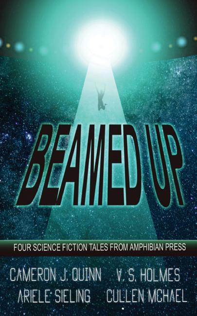 Beamed Up: A Science Fiction Anthology
