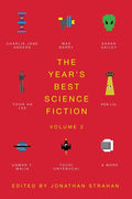 The Year's Best Science Fiction Vol. 2: The Saga Anthology of Science Fiction 2021