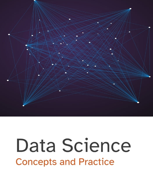 Data Science: Concepts and Practice